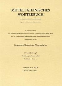 Mittellateinisches Wörterbuch 38. Lieferung (florificatio - frendor) - Bayerischen Akademie der Wissenschaften (hrsg.)