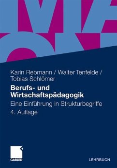Berufs- und Wirtschaftspädagogik - Tenfelde, Walter;Rebmann, Karin;Schlömer, Tobias