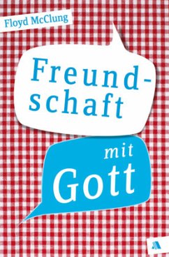 Freundschaft mit Gott - McClung, Floyd