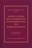 Martin Luthers Dekalogpredigten in der Übersetzung von Sebastian Münster