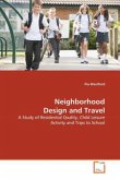 Neighborhood Design and Travel