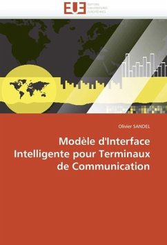 Modèle d'Interface Intelligente Pour Terminaux de Communication - SANDEL, Olivier