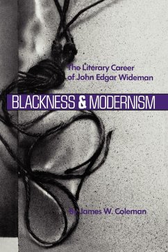 Blackness and Modernism - Coleman, James W.