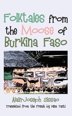 Folktales from the Moose of Burkina Faso - Sissao, Alain-Joseph