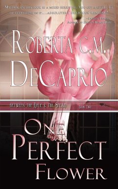 One Perfect Flower - Decaprio, Roberta C. M.