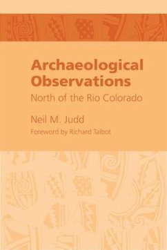 Archaeological Observations North of the Rio Colorado - Judd, Neil M.