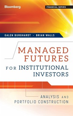 Managed Futures for Institutional Investors - Burghardt, Galen; Walls, Brian
