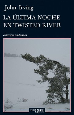 La última noche en Twisted River - Irving, John