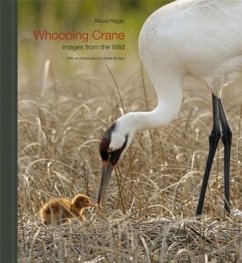 Whooping Crane: Images from the Wild - Nigge, Klaus