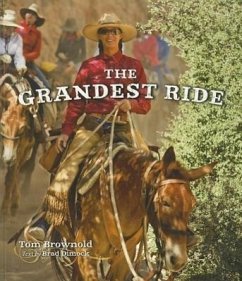 The Grandest Ride - Brownold, Tom