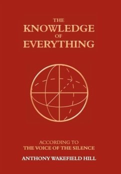 The Knowledge of Everything - Hill, Anthony Wakefield