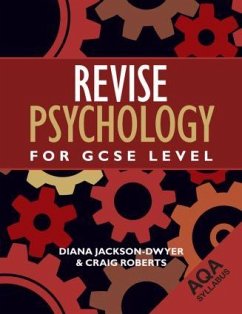 Revise Psychology for GCSE Level - Jackson-Dwyer, Diana; Roberts, Craig