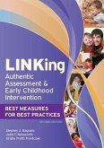 Linking Authentic Assessment and Early Childhood Intervention: Best Measures for Best Practices, Second Edition
