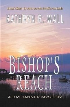 Bishop's Reach - Wall, Kathryn R.