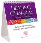 Healing Chakras Meditations and Affirmations: Awaken Your Body's Energy System for Complete Health, Happiness, and Peace