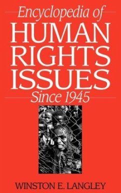 Encyclopedia of Human Rights Issues Since 1945 - Langley, Winston (ed.)