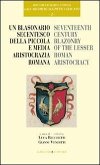 Un blasonario secentesco della piccola e media aristocrazia romana Un blasonario secentesco della piccola e media aristocrazia romana