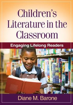 Children's Literature in the Classroom - Barone, Diane M