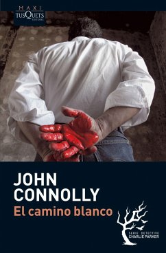 El camino blanco - Connolly, John