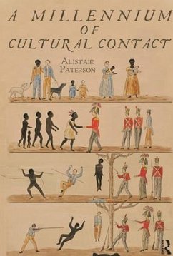 A Millennium of Cultural Contact - Paterson, Alistair