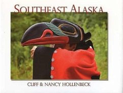 Southeast Alaska - Hollenbeck, Cliff; Hollenbeck, Nancy
