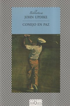 Conejo en paz - Updike, John