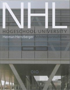 Architectuurstudio Hh, Herman Hertzberger: NHL Hogeschool University