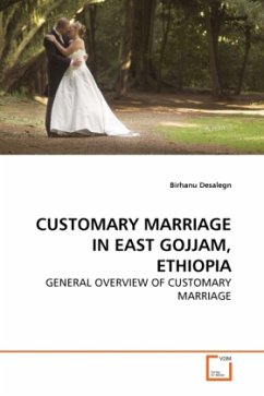 Cover CUSTOMARY MARRIAGE IN EAST GOJJAM, ETHIOPIA