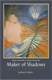 Maker of Shadows: Poems