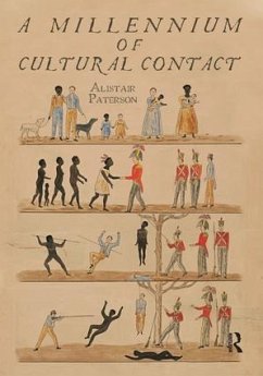 A Millennium of Cultural Contact - Paterson, Alistair