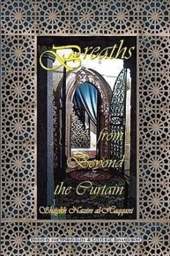 Breaths from Beyond the Curtain - Al-Haqqani, Shaykh Muhammad Nazim Adil; Naqshbandi, Muhammad Nazim Adil Al