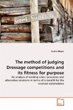 The method of judging Dressage competitions and its fitness for purpose - Mayer, Carina