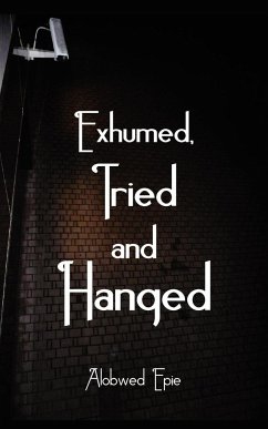 Exhumed, Tried and Hanged - Alobwed'Epie, Charles