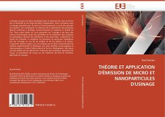 THÉORIE ET APPLICATION D''ÉMISSION DE MICRO ET NANOPARTICULES D''USINAGE - Khettabi, Riad