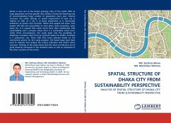 SPATIAL STRUCTURE OF DHAKA CITY FROM SUSTAINABILITY PERSPECTIVE