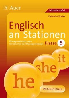 Englisch an Stationen. Klasse 5 - Walter, Katharina