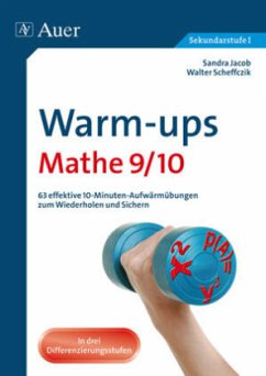 Warm-ups Mathe 9/10 - Jacob, Sandra; Scheffczik, Walter