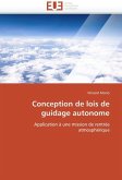 Conception de lois de guidage autonome