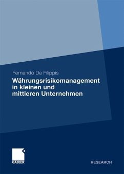 Währungsrisikomanagement in kleinen und mittleren Unternehmen - De Filippis, Fernando