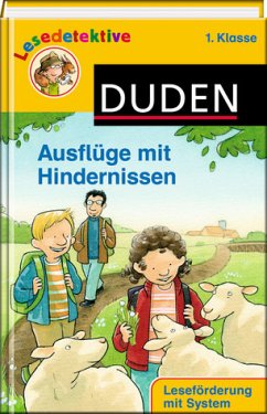 Ausflüge mit Hindernissen (1. Klasse) - Doppelband - Hannaliese Schulze, Nina Petrick