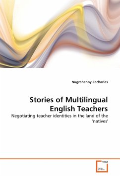 Stories of Multilingual English Teachers - Zacharias, Nugrahenny