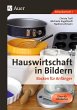 Hauswirtschaft in Bildern: Backen - Bild 1