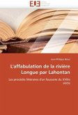 L'Affabulation de la Rivière Longue Par Lahontan