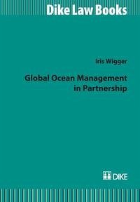 Global Ocean Management in Partnership - Wigger, Iris