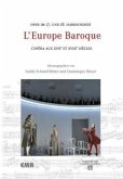 L' Europe Baroque L' Europe Baroque