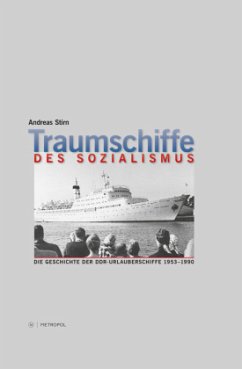 Traumschiffe des Sozialismus - Stirn, Andreas