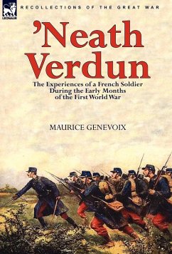 'Neath Verdun - Genevoix, Maurice