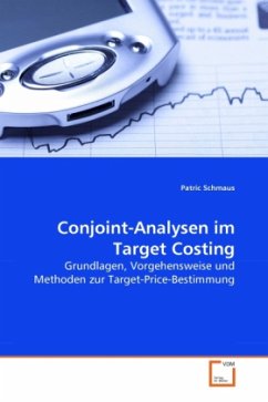 Conjoint-Analysen im Target Costing - Schmaus, Patric