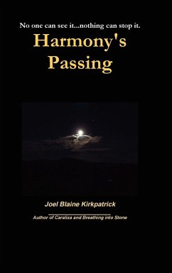 Harmony's Passing - Kirkpatrick, Joel Blaine