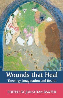 Wounds That Heal - Baxter, Jonathan